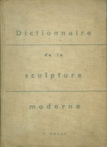 Couverture du livre Dictionnaire de la sculpture moderne par Denys Chevalier