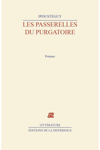 Couverture du livre Les Passerelles du purgatoire par Ipoustéguy